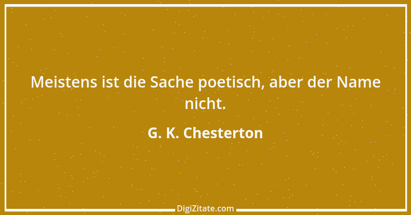 Zitat von G. K. Chesterton 94