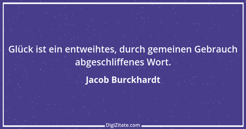 Zitat von Jacob Burckhardt 104