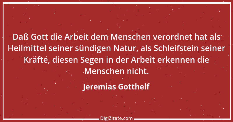 Zitat von Jeremias Gotthelf 210