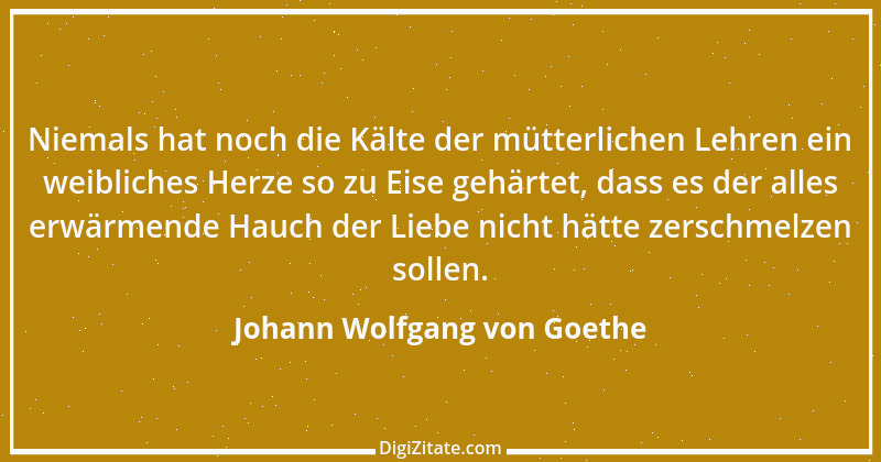 Zitat von Johann Wolfgang von Goethe 2546