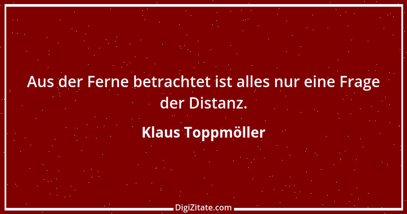 Zitat von Klaus Toppmöller 14