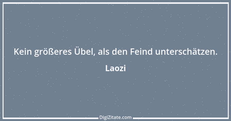 Zitat von Laozi 272