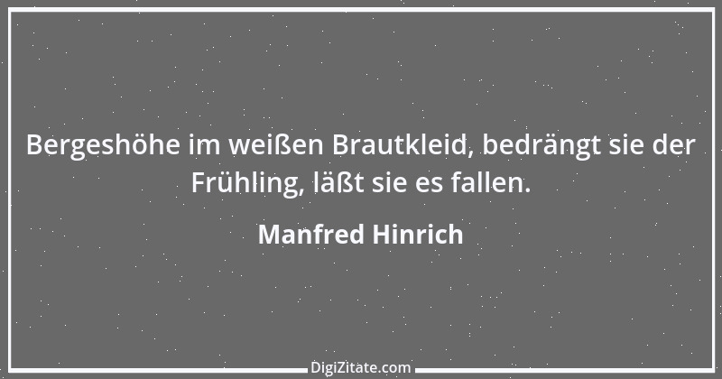 Zitat von Manfred Hinrich 2720