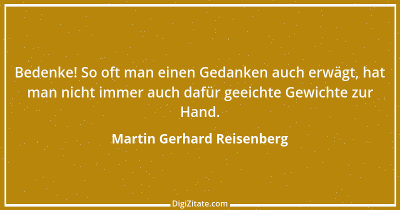 Zitat von Martin Gerhard Reisenberg 1861