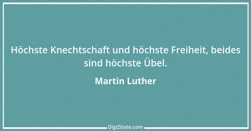 Zitat von Martin Luther 234