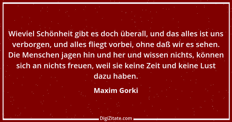 Zitat von Maxim Gorki 90