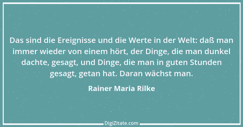 Zitat von Rainer Maria Rilke 91