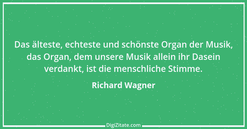 Zitat von Richard Wagner 56