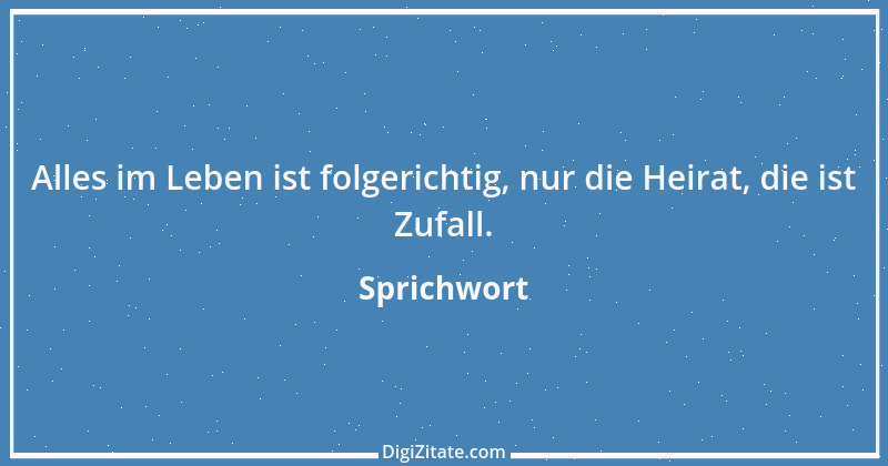 Zitat von Sprichwort 538