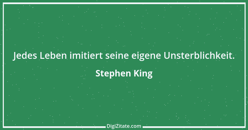 Zitat von Stephen King 25