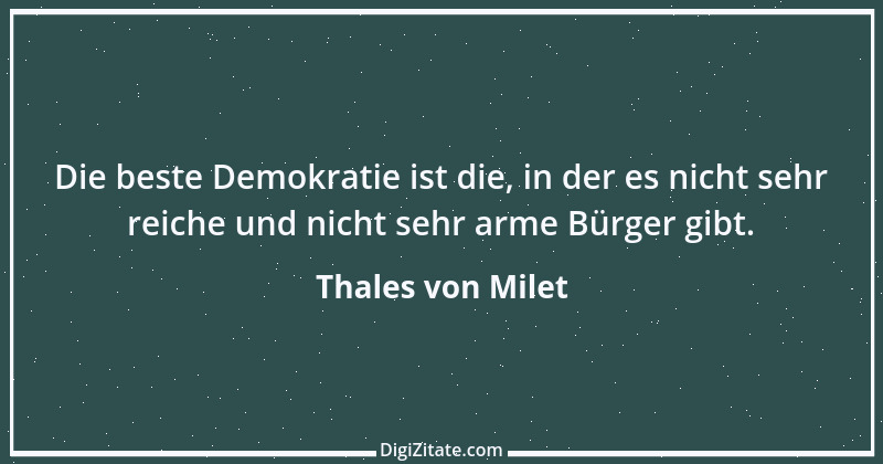 Zitat von Thales von Milet 1