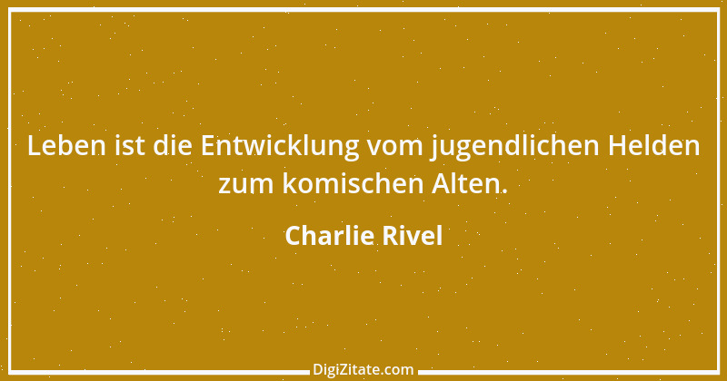 Zitat von Charlie Rivel 4