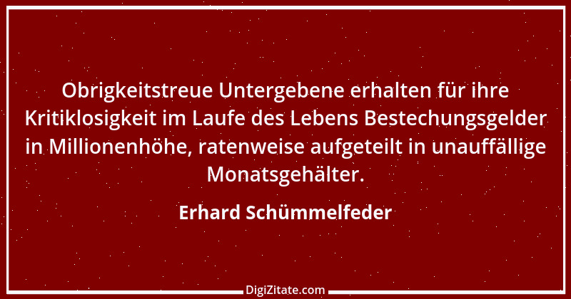 Zitat von Erhard Schümmelfeder 46