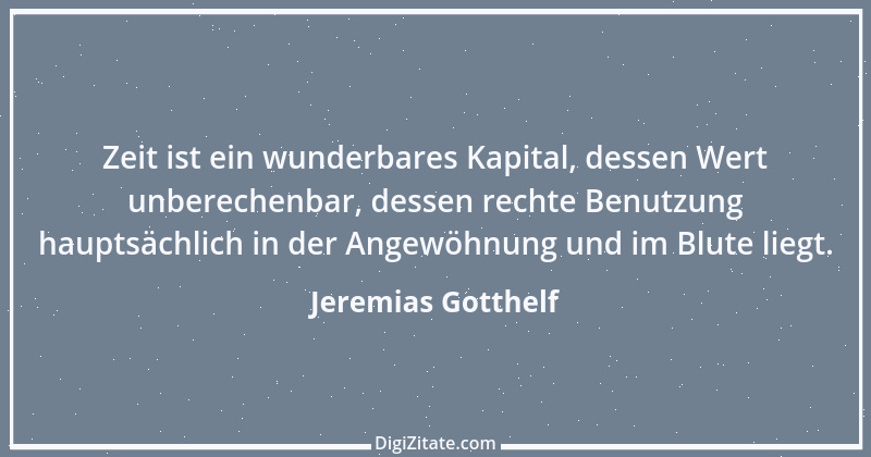 Zitat von Jeremias Gotthelf 211