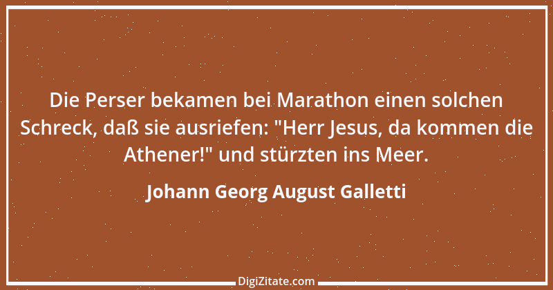 Zitat von Johann Georg August Galletti 3