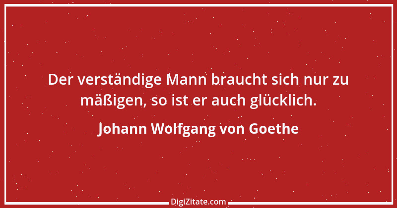 Zitat von Johann Wolfgang von Goethe 3547