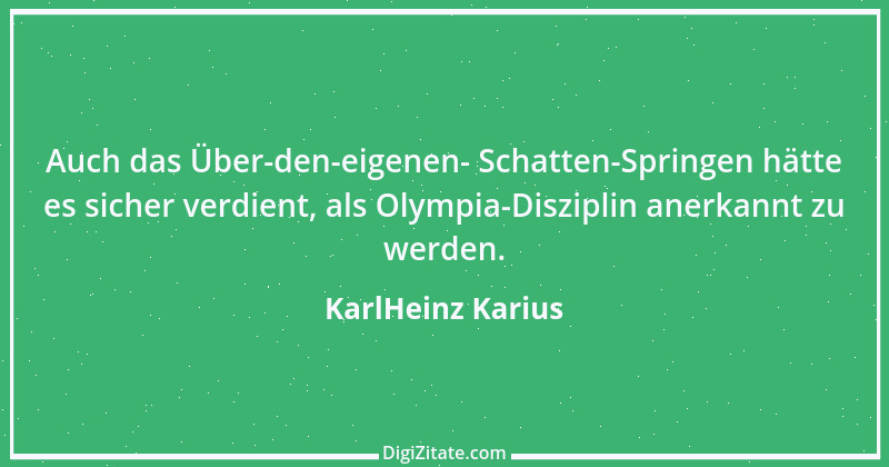 Zitat von KarlHeinz Karius 472