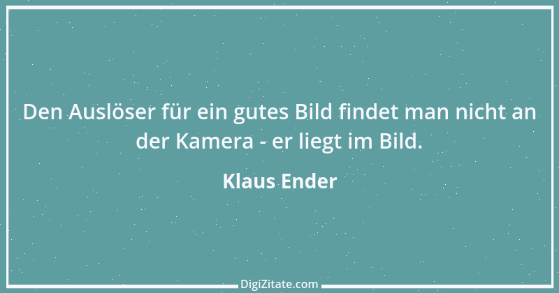 Zitat von Klaus Ender 220