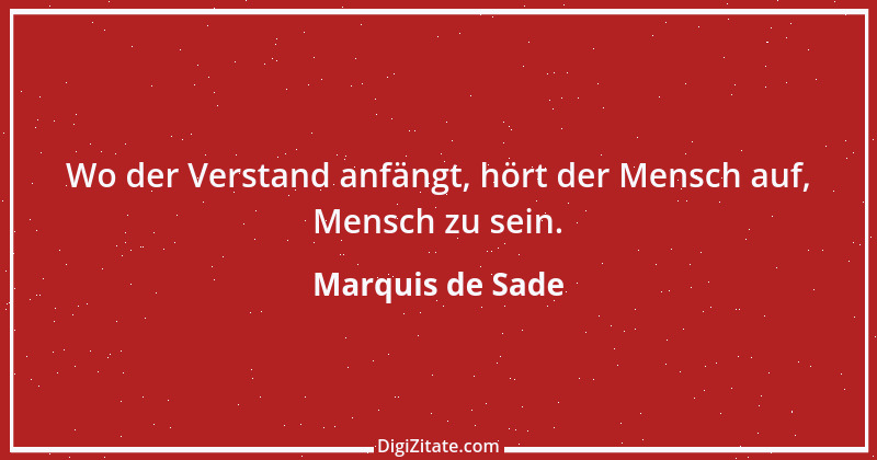 Zitat von Marquis de Sade 10