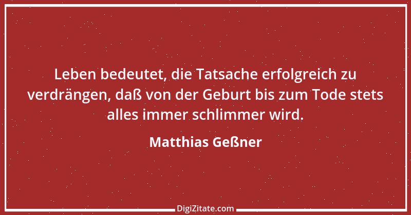 Zitat von Matthias Geßner 2