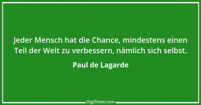 Zitat von Paul de Lagarde 45