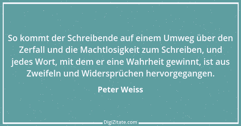 Zitat von Peter Weiss 2