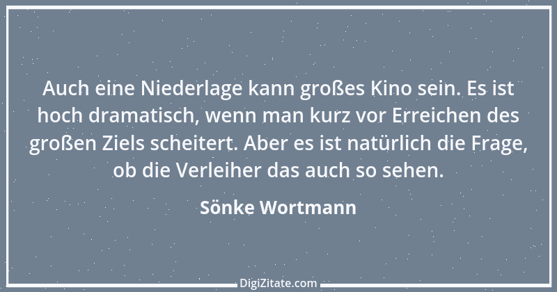 Zitat von Sönke Wortmann 2