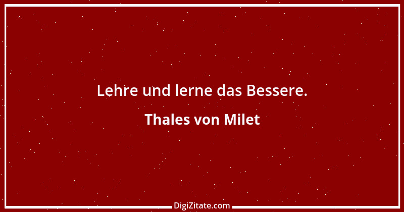 Zitat von Thales von Milet 2