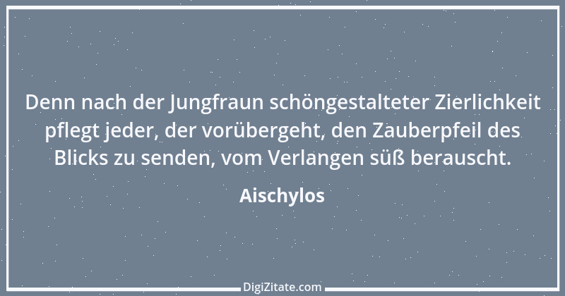 Zitat von Aischylos 87