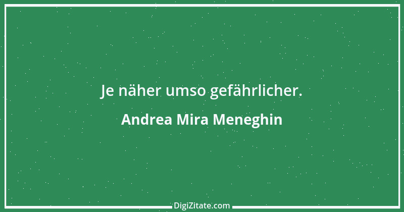 Zitat von Andrea Mira Meneghin 138