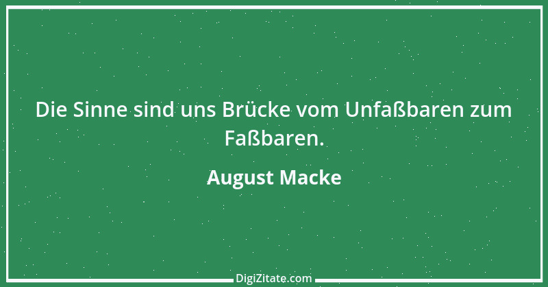 Zitat von August Macke 3