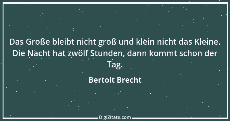 Zitat von Bertolt Brecht 126