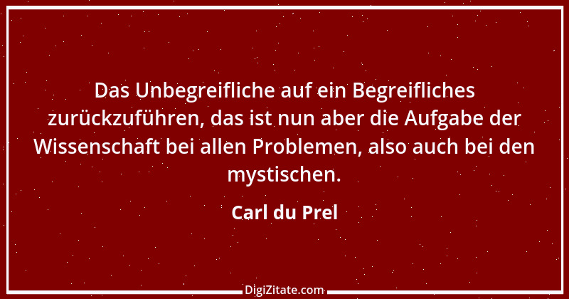 Zitat von Carl du Prel 5