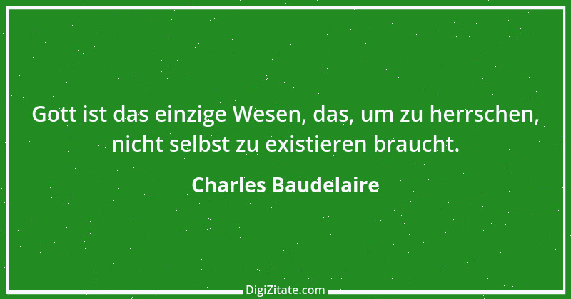 Zitat von Charles Baudelaire 133