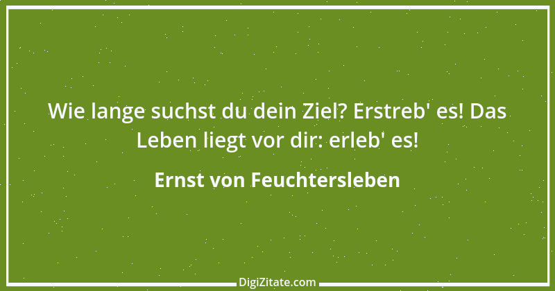 Zitat von Ernst von Feuchtersleben 68