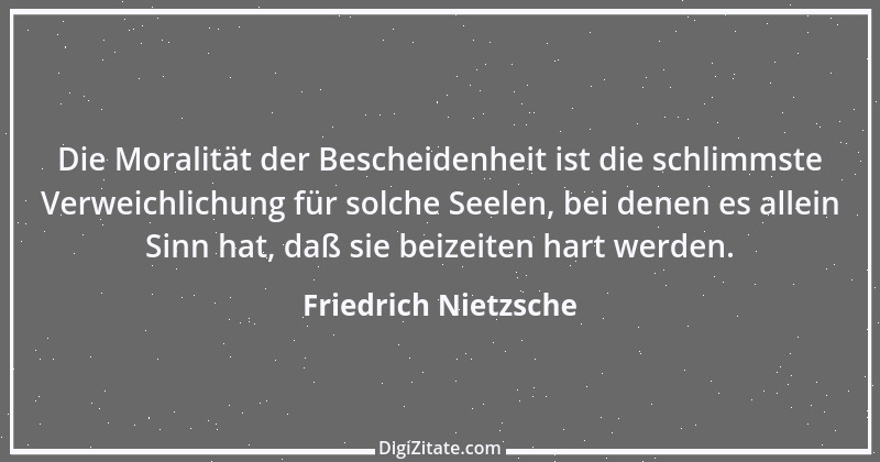 Zitat von Friedrich Nietzsche 485