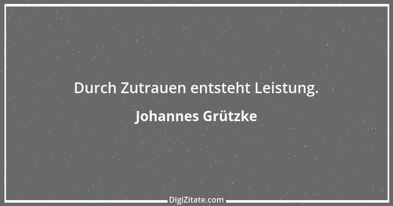 Zitat von Johannes Grützke 3