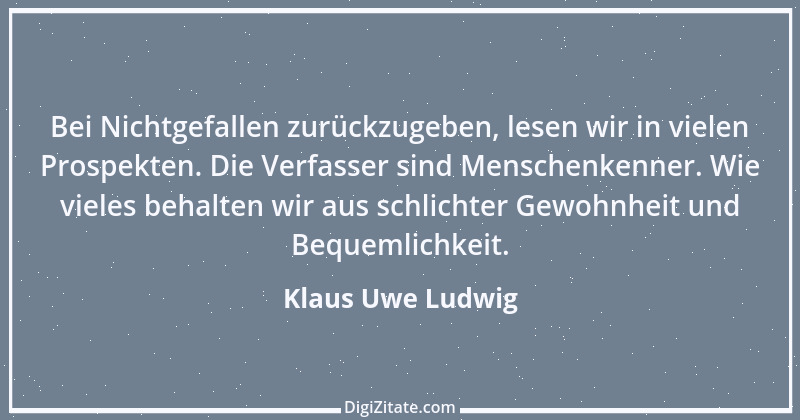 Zitat von Klaus Uwe Ludwig 1