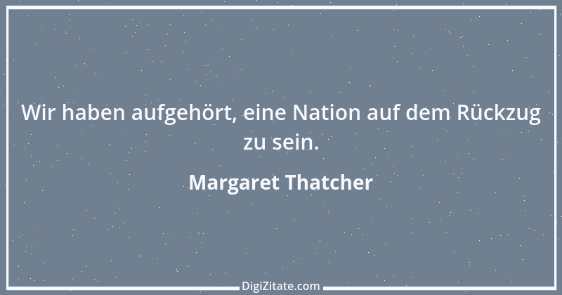 Zitat von Margaret Thatcher 20