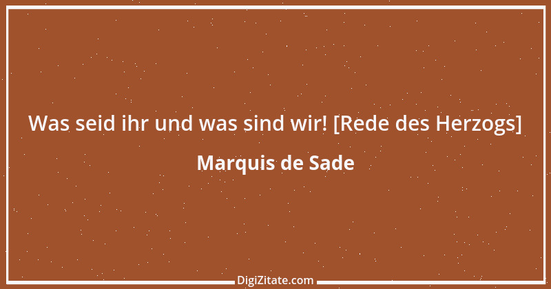 Zitat von Marquis de Sade 11