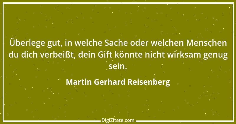 Zitat von Martin Gerhard Reisenberg 2863