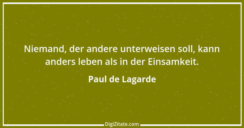 Zitat von Paul de Lagarde 46