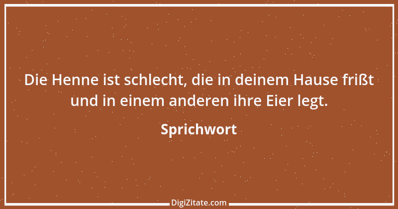 Zitat von Sprichwort 6540