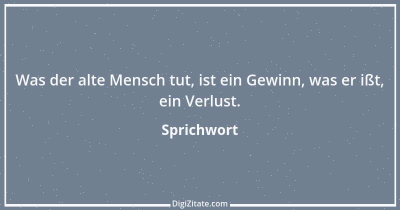 Zitat von Sprichwort 9540