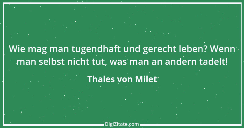 Zitat von Thales von Milet 3