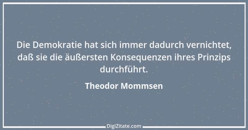 Zitat von Theodor Mommsen 18