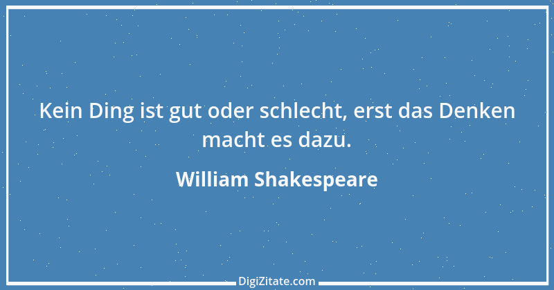 Zitat von William Shakespeare 134