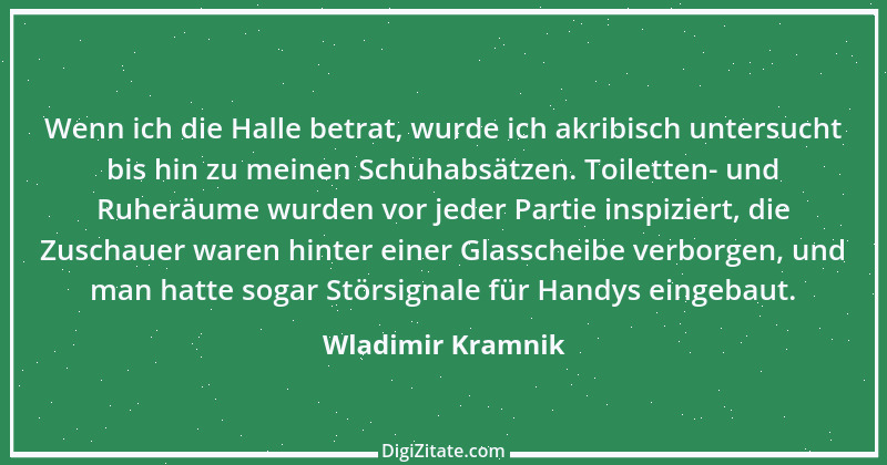 Zitat von Wladimir Kramnik 9