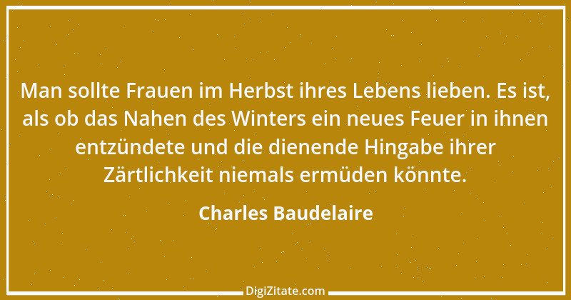 Zitat von Charles Baudelaire 134