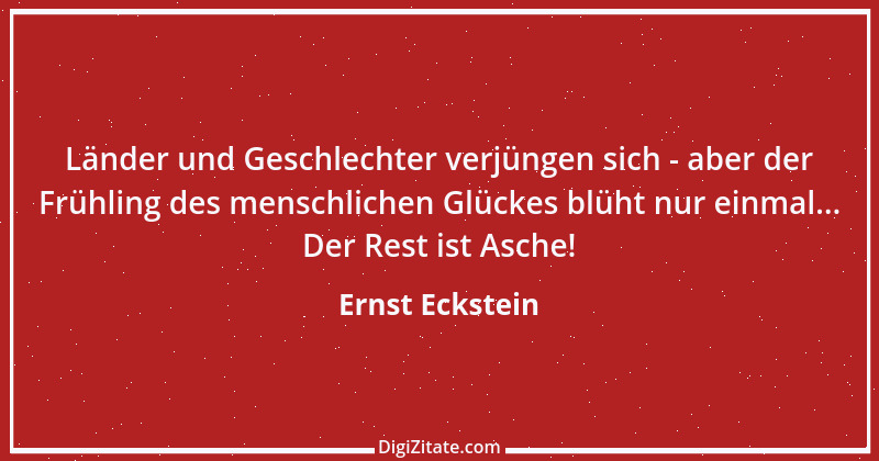 Zitat von Ernst Eckstein 9